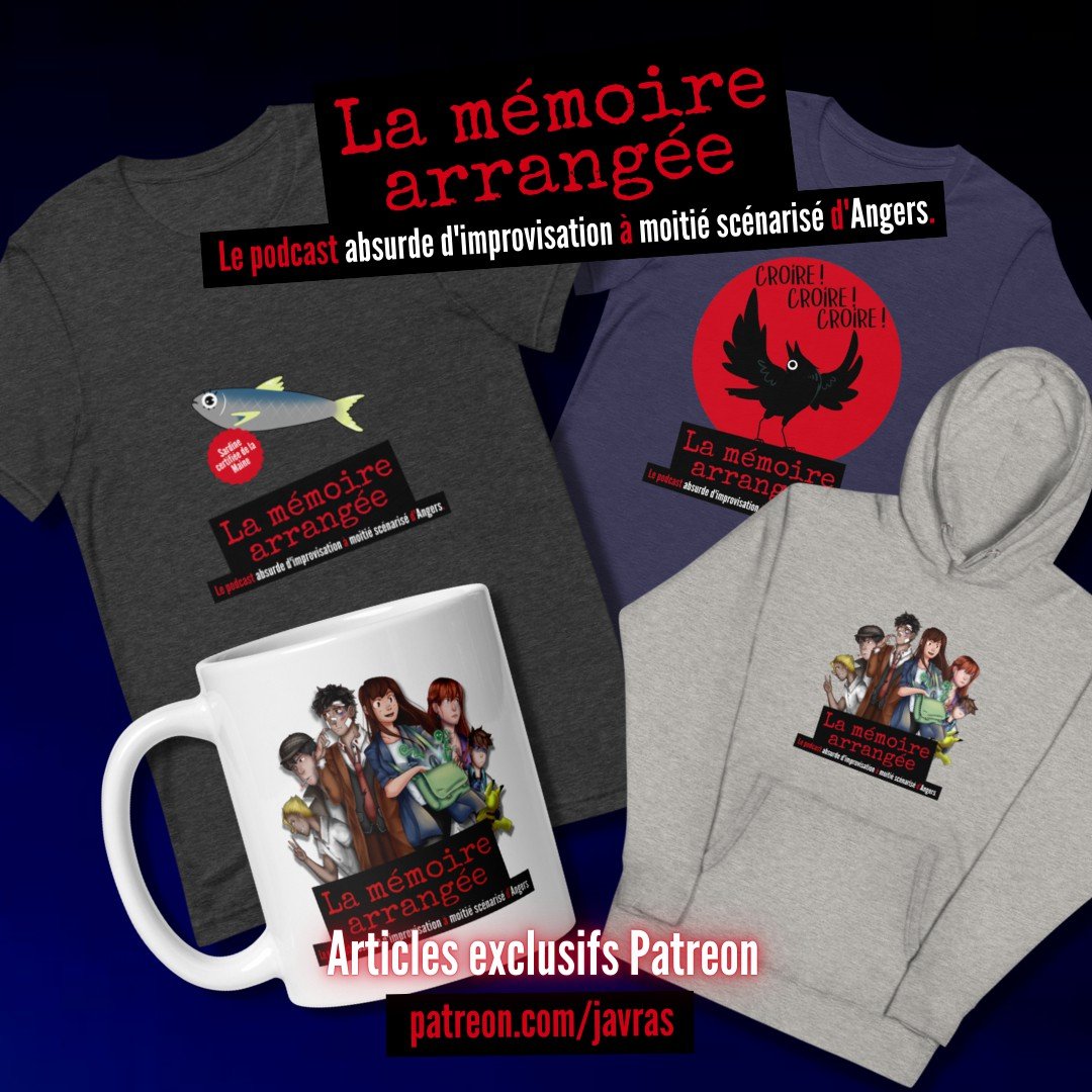 La Mémoire Arrangée - Patreon