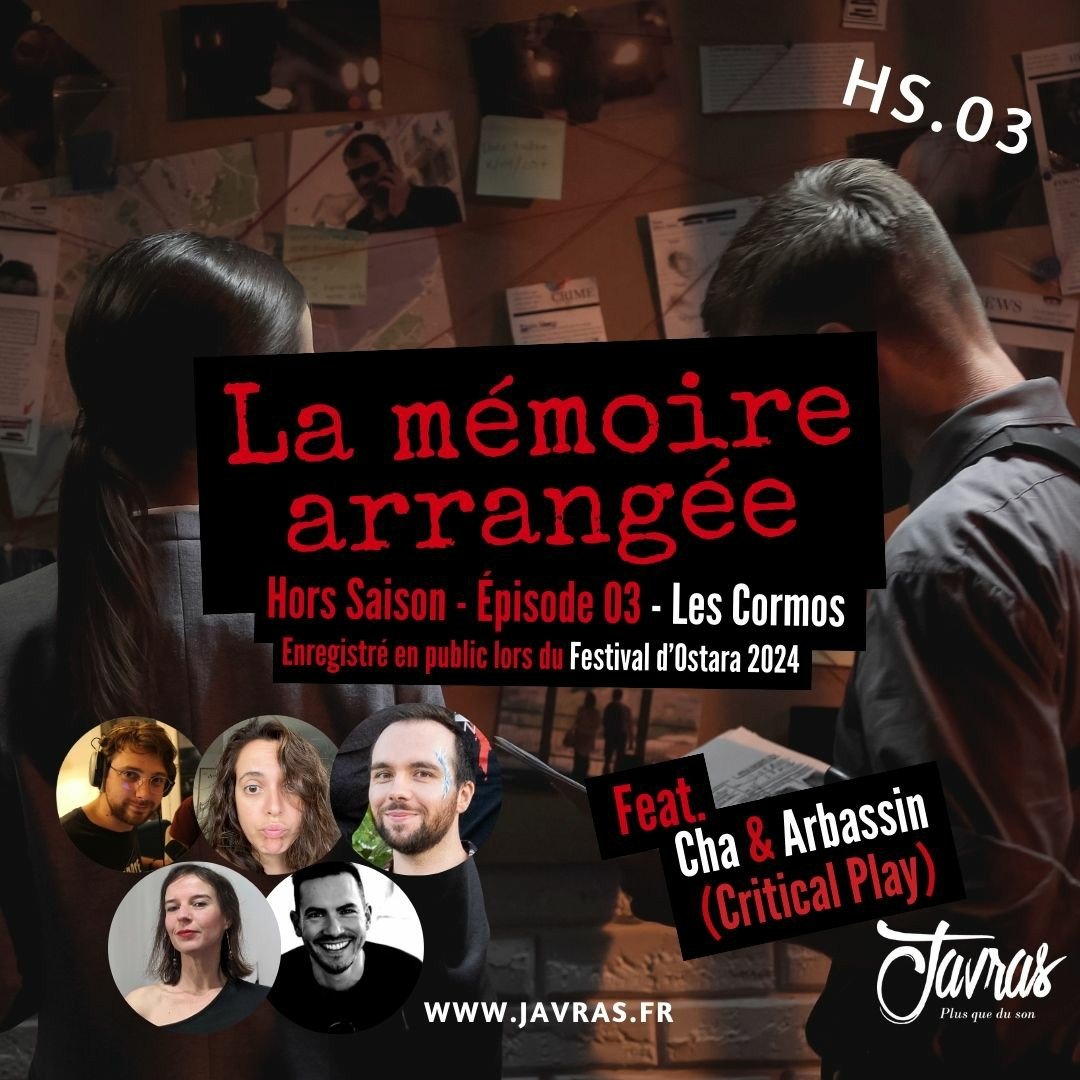La Mémoire Arrangée - Intersaison – Épisode 3