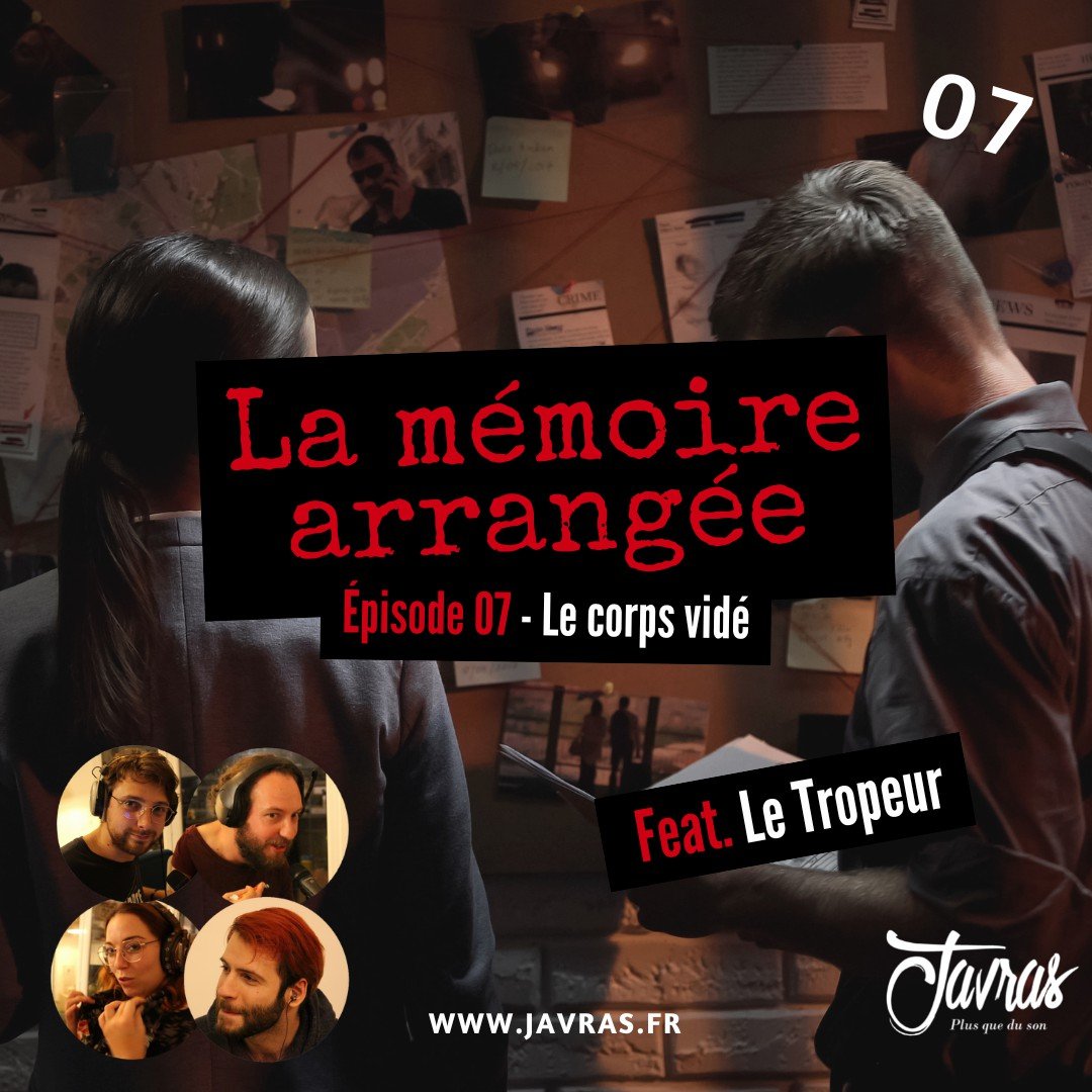 La Mémoire Arrangée - Saison 1 – Épisode 07