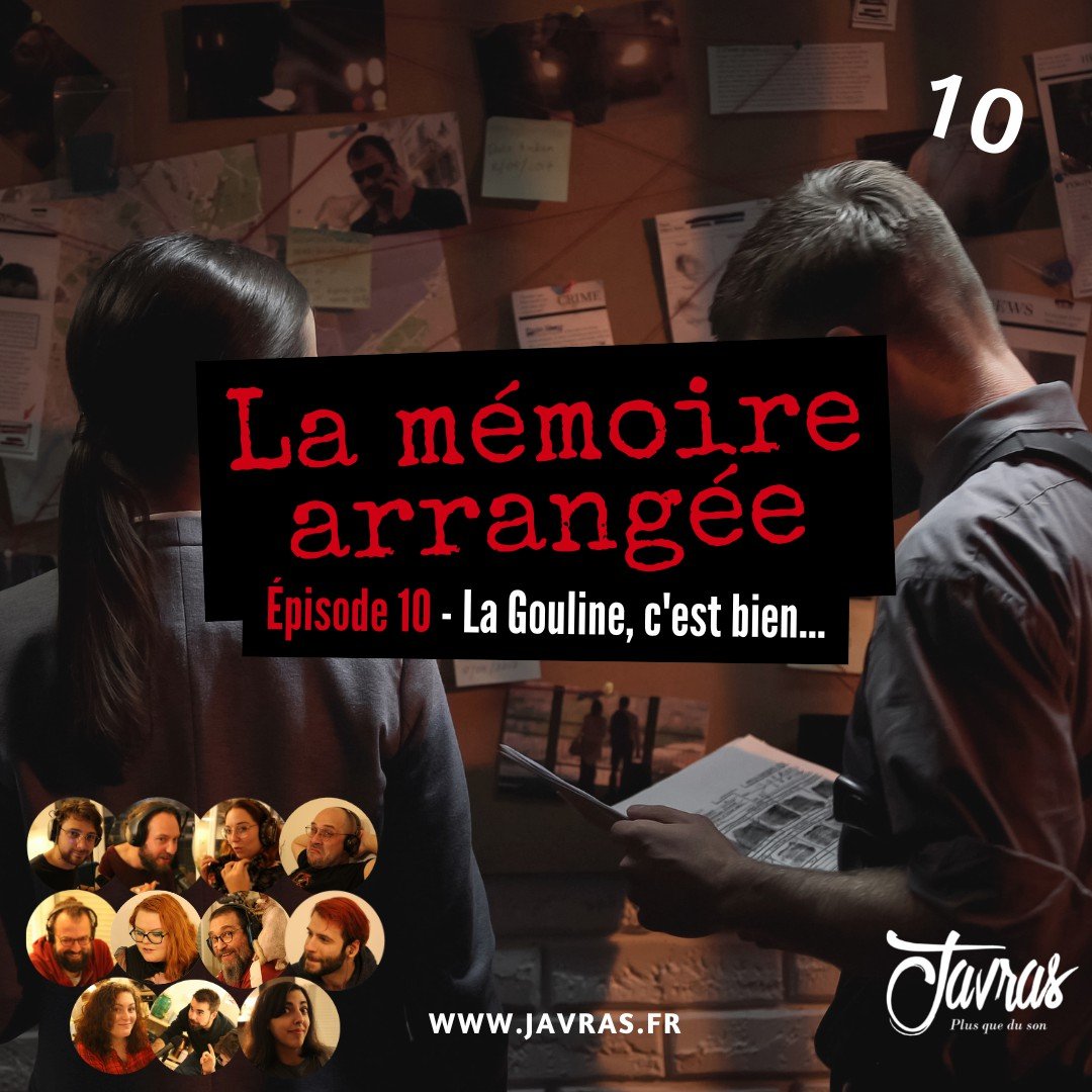 La Mémoire Arrangée - Saison 1 – Épisode 10