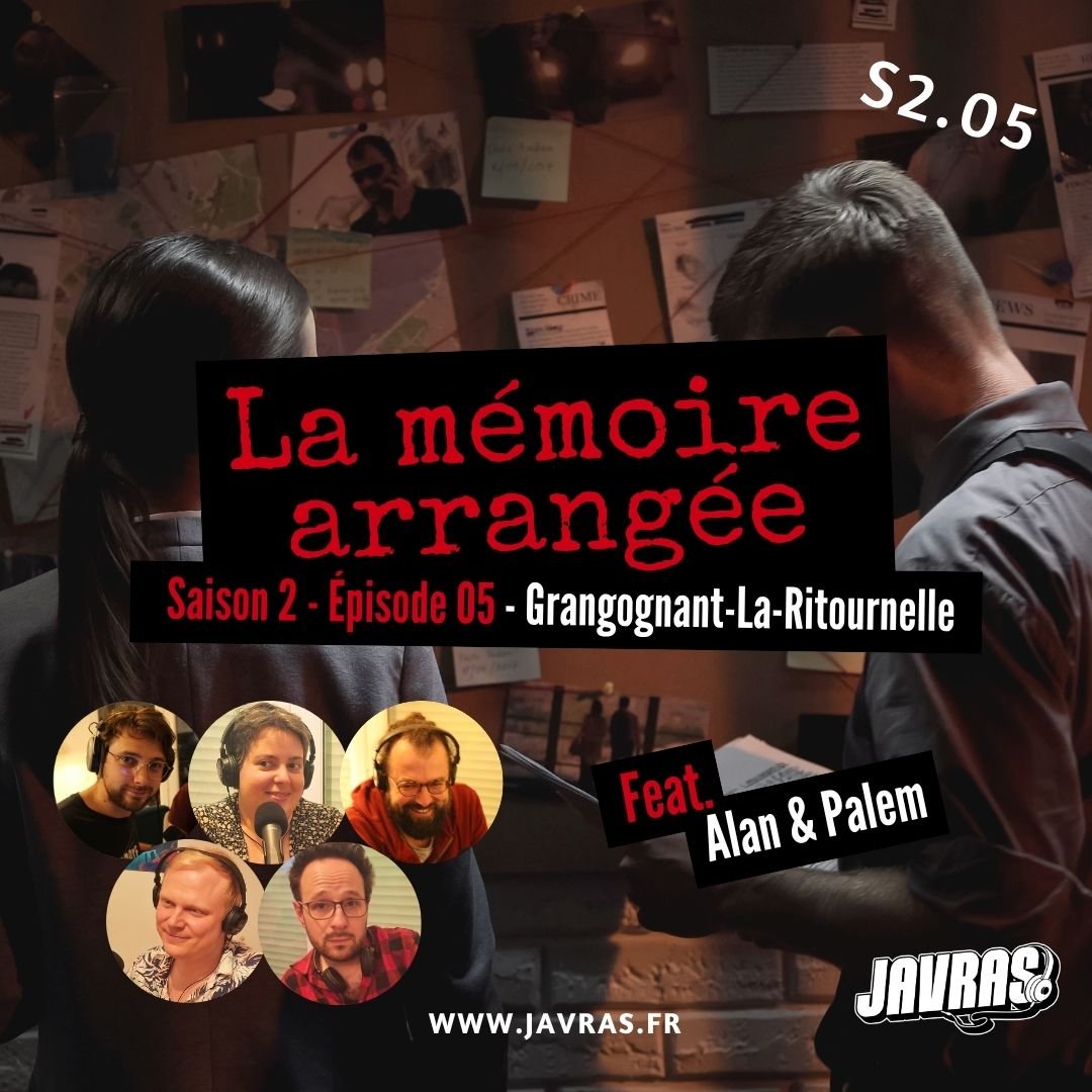 La Mémoire Arrangée - Saison 2 – Épisode 05